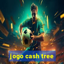 jogo cash tree